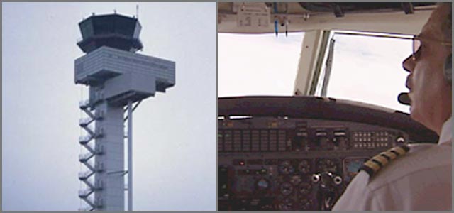 Left: Control Tower, Right: Pilot during flight